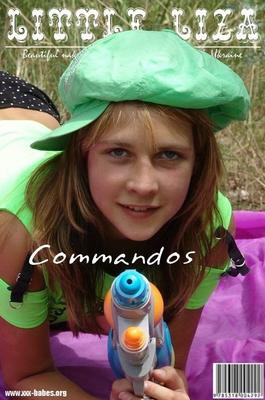 Liza, Commandos